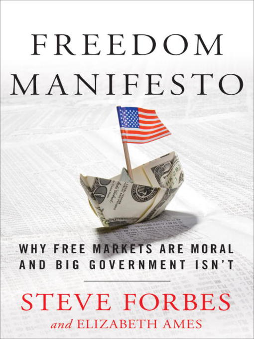 Title details for Freedom Manifesto by Steve Forbes - Available